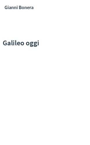 Galileo oggi