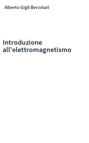 Introduzione all'elettromagnetismo