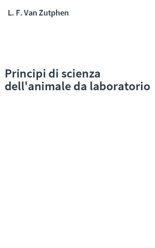 Principi di scienza dell'animale da laboratorio