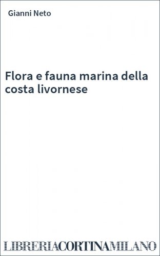 Flora e fauna marina della costa livornese