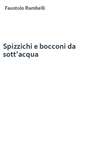 Spizzichi e bocconi da sott'acqua