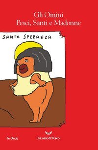 Pesci, Santi e Madonne