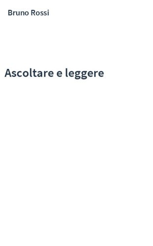 Ascoltare e leggere