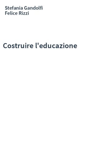 Costruire l'educazione