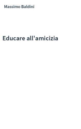 Educare all'amicizia