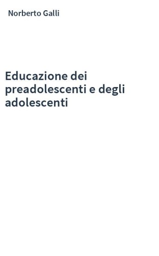 Educazione dei preadolescenti e degli adolescenti