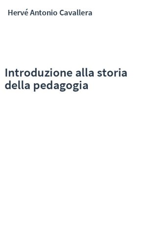 Introduzione alla storia della pedagogia