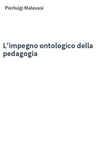 L'impegno ontologico della pedagogia
