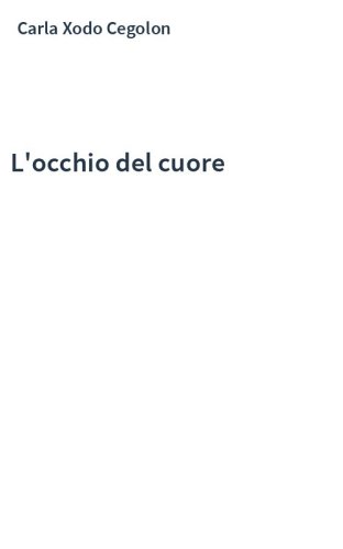 L'occhio del cuore