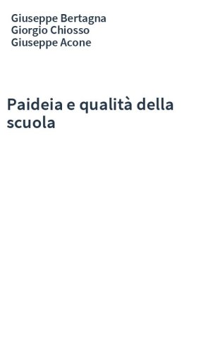 Paideia e qualità della scuola