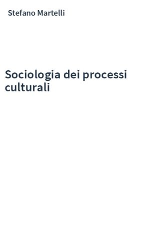 Sociologia dei processi culturali