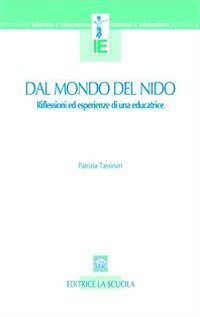 Dal mondo del nido. Riflessioni ed esperienze di una educatrice