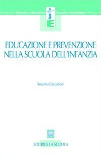 Educazione e prevenzione nella scuola dell'infanzia