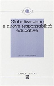 Globalizzazione e nuove responsabilità educative