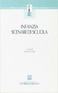 Infanzia. Scenari di scuola