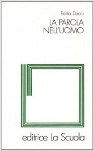 La parola nell'uomo