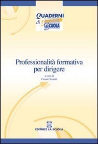 Professionalità formativa per dirigere