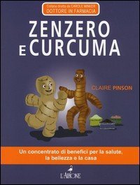 Zenzero e curcuma