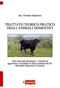 Trattato teorico pratico degli animali domestici