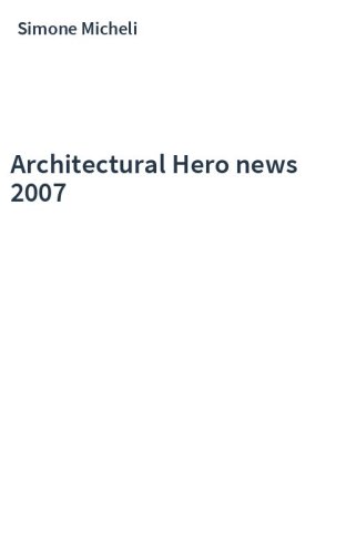 Architectural Hero news 2007