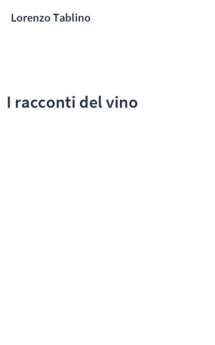 I racconti del vino