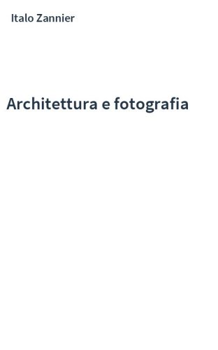 Architettura e fotografia