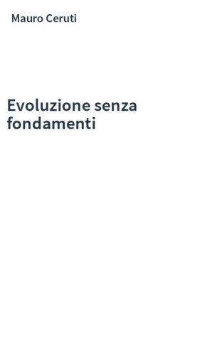 Evoluzione senza fondamenti