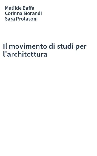 Il movimento di studi per l'architettura