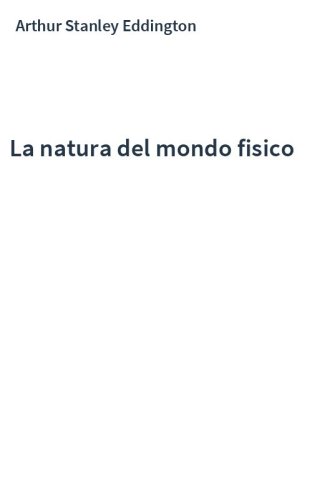 La natura del mondo fisico