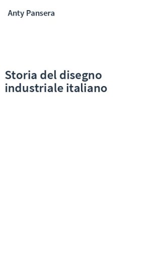 Storia del disegno industriale italiano