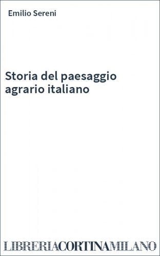 Storia del paesaggio agrario italiano