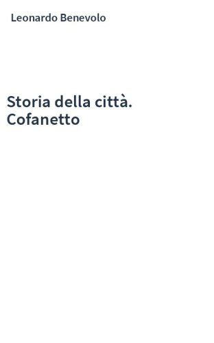 Storia della città. Cofanetto