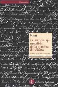 Primi principi metafisici della dottrina del diritto. Testo tedesco a fronte