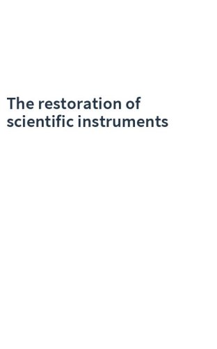 The restoration of scientific instruments