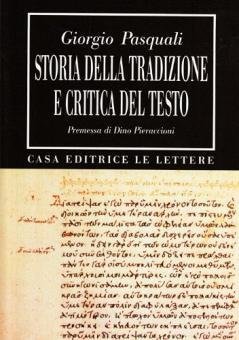 Storia della tradizione e critica del testo
