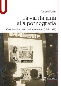 La via italiana alla pornografia