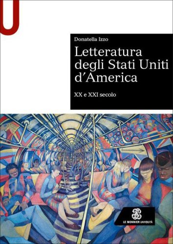Letteratura degli Stati Uniti d'America. XX e XXI secolo