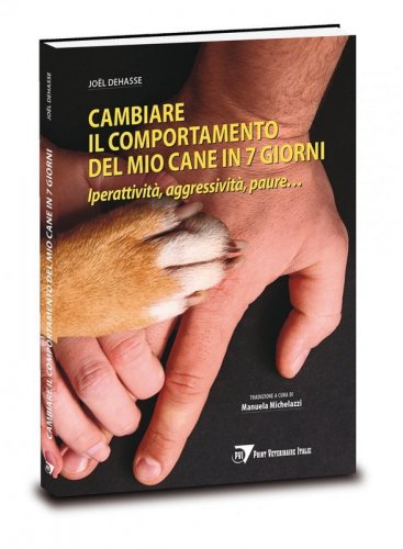 Cambiare il comportamento del mio cane in 7 giorni. Iperattività, aggressività, paure...