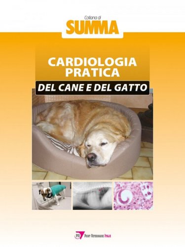Cardiologia pratica del cane e del gatto