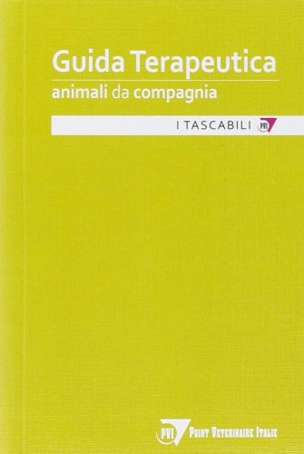 Guida terapeutica. Animali da compagnia