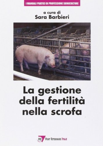 La gestione della fertilità nella scrofa