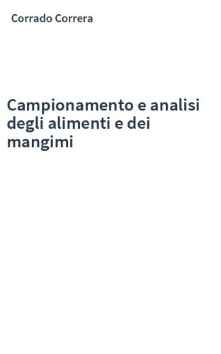 Campionamento e analisi degli alimenti e dei mangimi