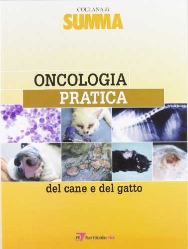 Oncologia pratica del cane e del gatto