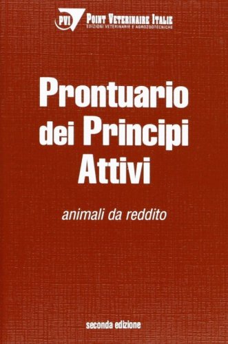 Prontuario dei principi attivi: animali da reddito