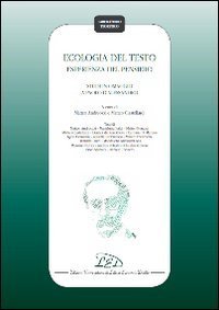 Ecologia del testo. Esperienza del pensiero. Studi in omaggio a Paolo D'Alessandro