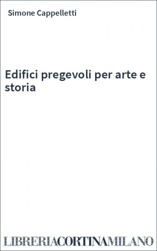 Edifici pregevoli per arte e storia