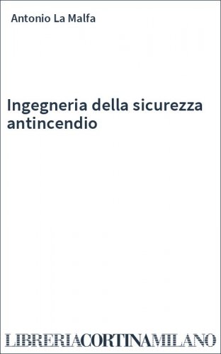 Ingegneria della sicurezza antincendio