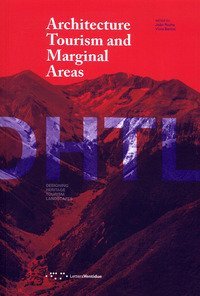 Architecture tourism and marginal areas