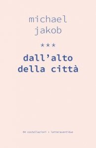 Dall'alto della città