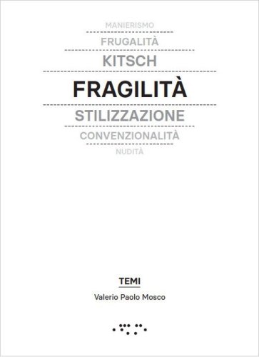 Fragilità. In architettura